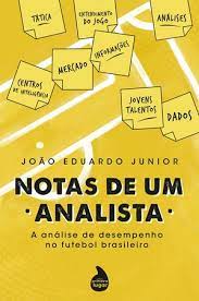 capa do livro notas de um analista a analise de desempenho no futebol brasileiro